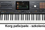 Korg pa5x pa4x pa700 pa1000 szkolenie, kurs