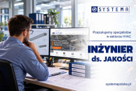 Zatrudnimy INŻYNIERA DS. JAKOŚCI